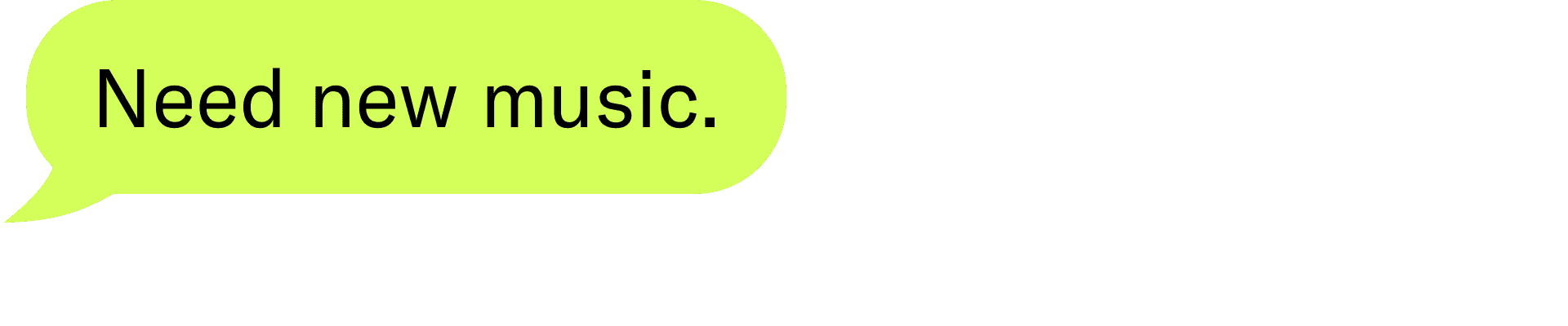 Need new music