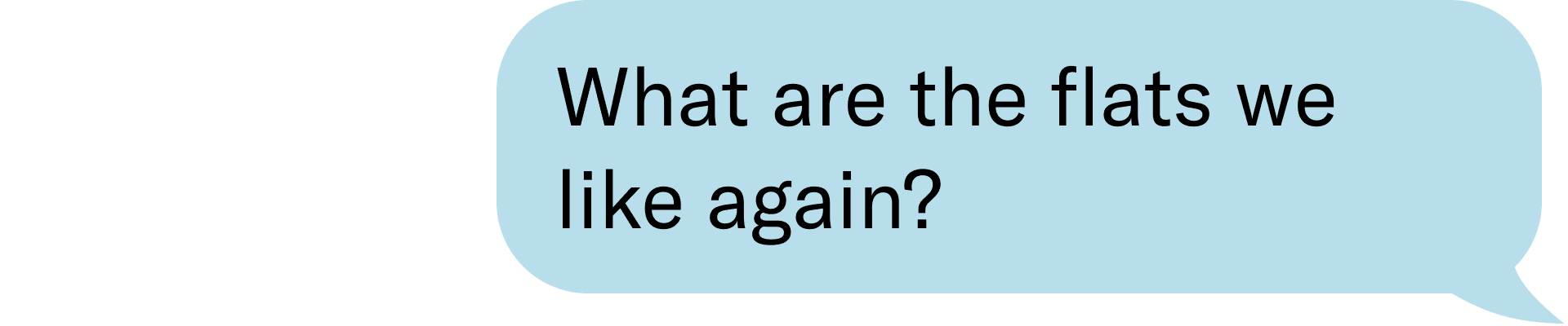 What are the flats we like again?