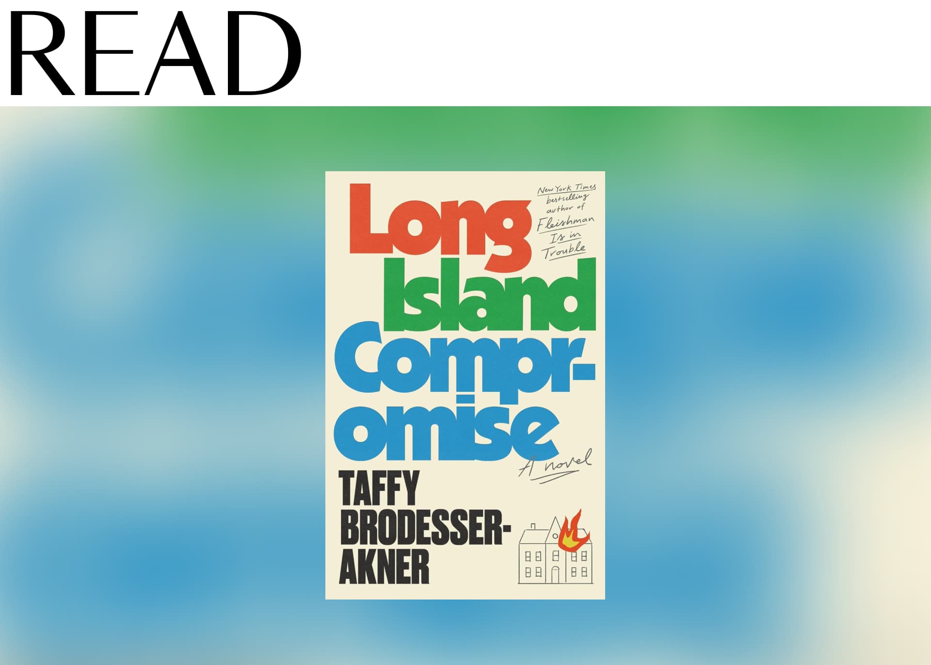 READ: Long Island Compromise by Taffy Brodesser-Akner