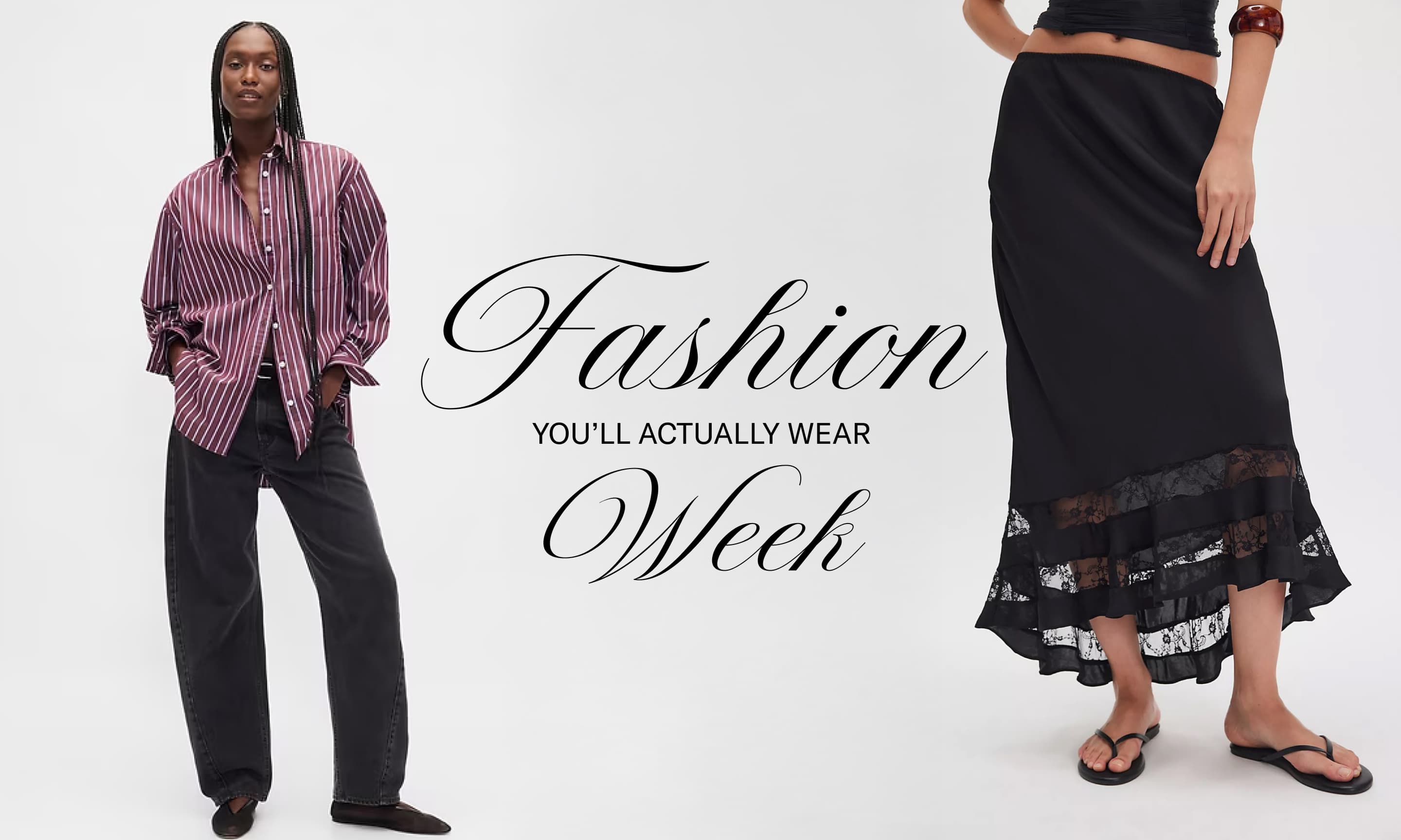 fashion you'll actually wear week